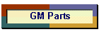 GM Parts