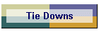Tie Downs