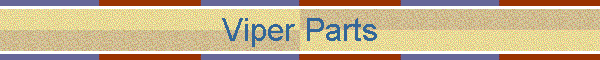 Viper Parts